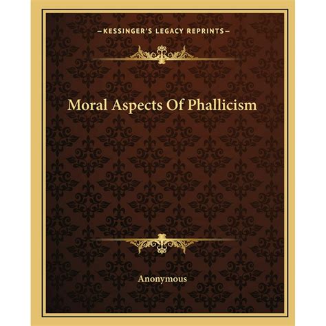 Moral Aspects Of Phallicism PDF