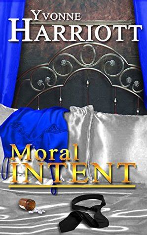 Moral Intent The Intent Series Volume 2 Reader