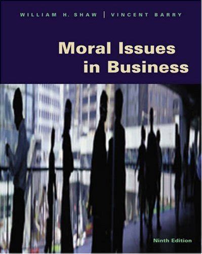 Moral Issues in Business: With Infotrac Ebook Doc