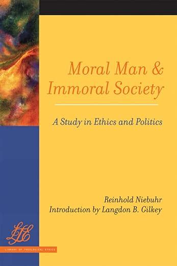 Moral Man and Immoral Society A Study in Ethics and Politics Library of Theological Ethics Epub