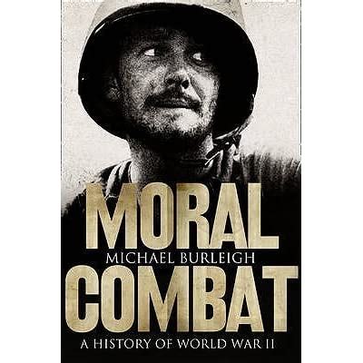 Moral combat a history of World War II Doc
