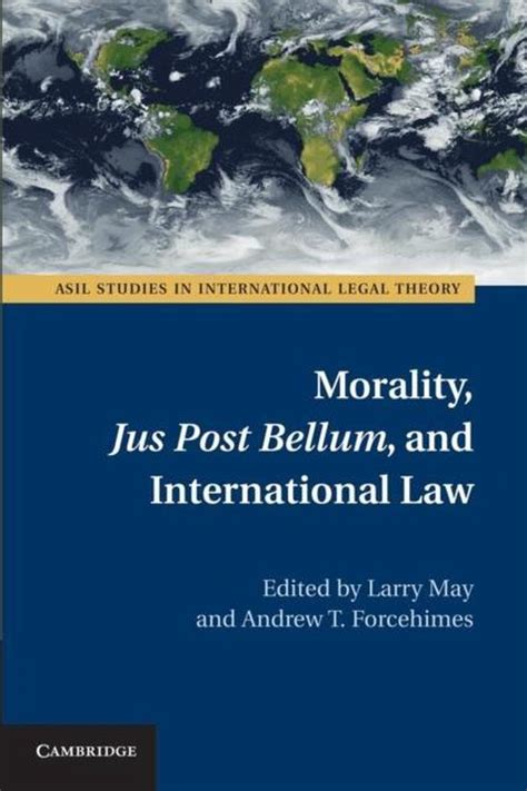 Morality, Jus Post Bellum, and International Law 1st Edition PDF