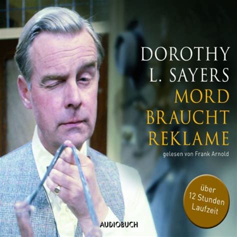 Mord braucht Reklame Ein Fall für Lord Peter Wimsey 8 German Edition Kindle Editon
