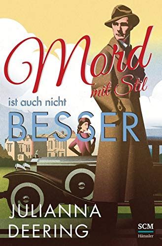 Mord mit Stil ist auch nicht besser German Edition Reader