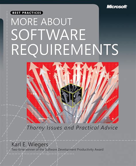 More About Software Requirements: Thorny Issues and Practical Advice Doc