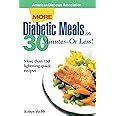 More Diabetic Meals in 30 Minutes-Or Less More Than 150 Brand-New Lightning-Quick Recipes Epub