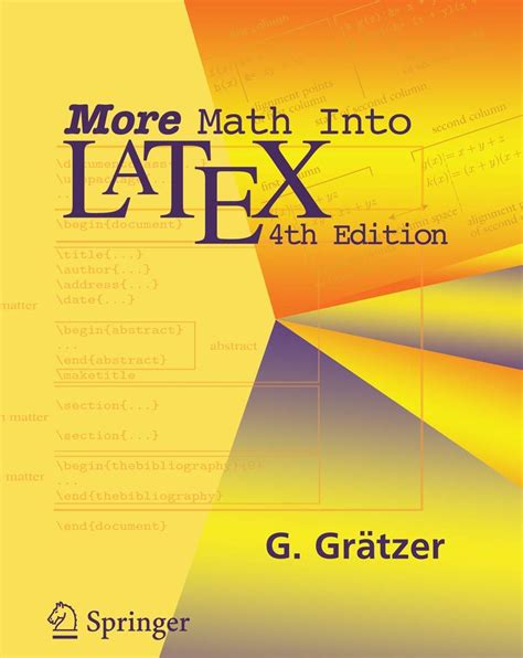 More Math Into LaTeX 4th Edition Reader