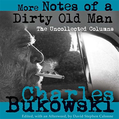 More Notes of a Dirty Old Man The Uncollected Columns Epub