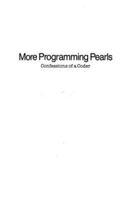 More Programming Pearls Confessions of a Coder Doc