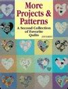More Projects and Patterns A Second Collection of Favorite Quilts Narratives Directions and Patterns for 15 Quilts Kindle Editon