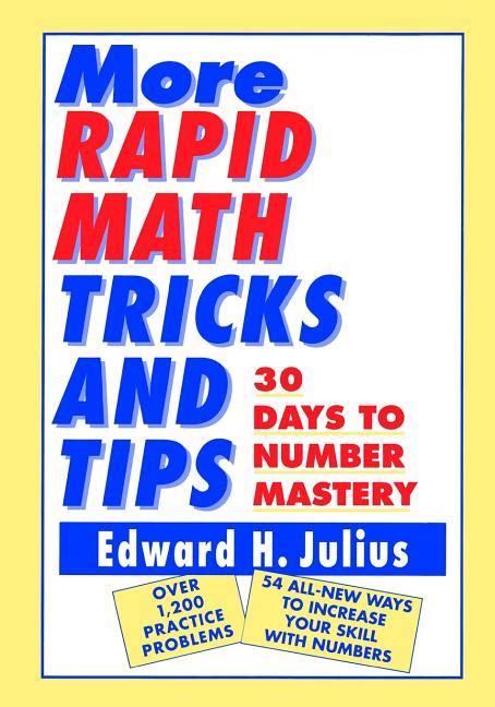 More Rapid Math: Tricks and Tips: 30 Days to Number Mastery Reader