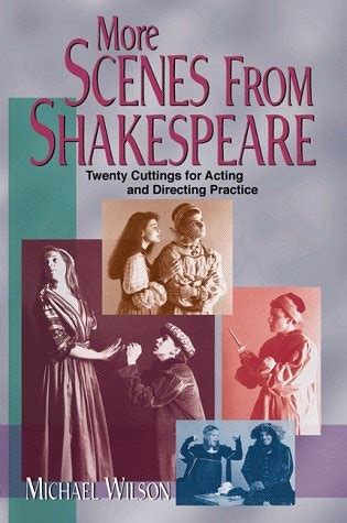 More Scenes from Shakespeare Twenty Cuttings for Acting and Directing Practice Kindle Editon