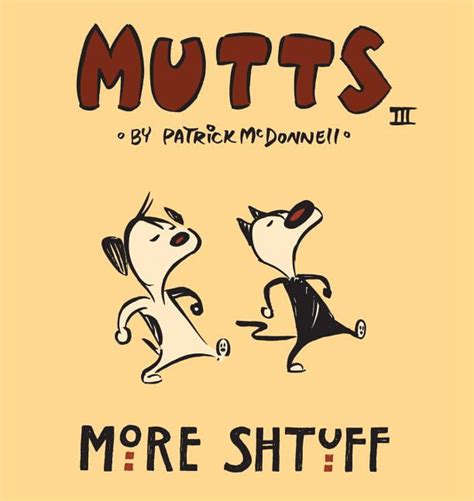 More Shtuff Mutts III Mutts Reader