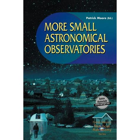More Small Astronomical Observatories 1st Edition Reader
