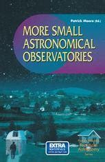 More Small Astronomical Observatories 1st Edition Reader