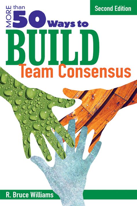 More Than 50 Ways to Build Team Consensus Epub