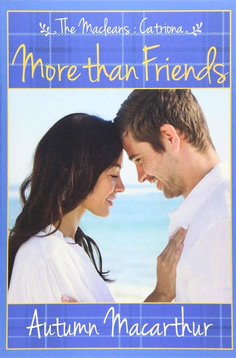 More Than Friends A sweet and clean Scottish Christian romance The Macleans Volume 2 Kindle Editon