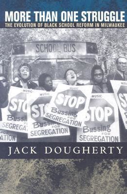 More Than One Struggle The Evolution of Black School Reform in Milwaukee Kindle Editon