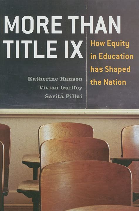 More Than TiTle ix How Equity in Education has Shaped the Nation Kindle Editon