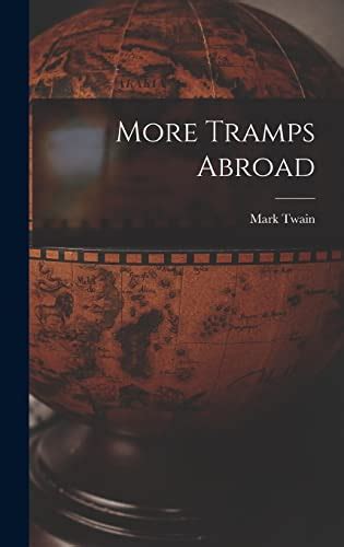 More Tramps Abroad Classic Reprint Doc