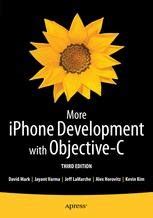More iPhone Development with Objective-C Further Explorations of the iOS SDK PDF