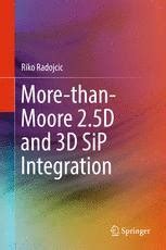 More-than-Moore 25D and 3D SiP Integration Epub