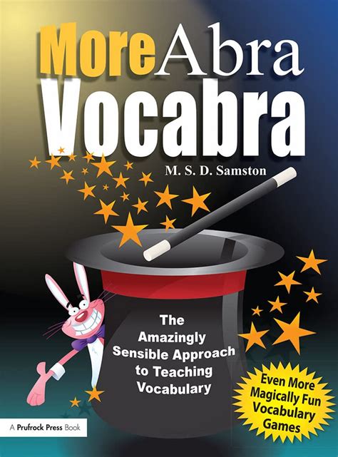 More.AbraVocabra.The.Amazingly.Sensible.Approach.to.Teaching.Vocabulary.AbraVocabra.Series Epub