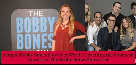 Morgan from The Bobby Bones Show: Unveiling the Entertainer's Journey