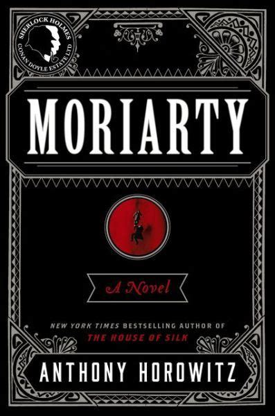 Moriarty A Novel PDF