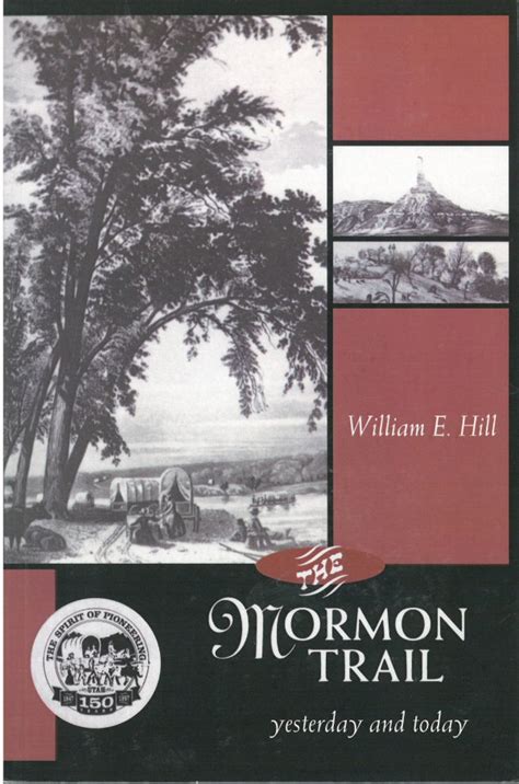 Mormon Trail The Yesterday and Today