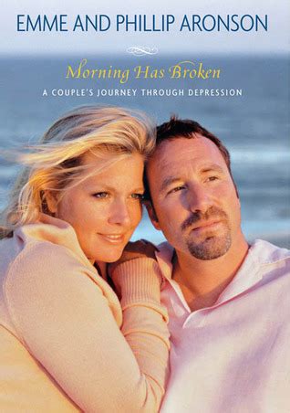 Morning Has Broken A Couple's Journey Through Depression PDF