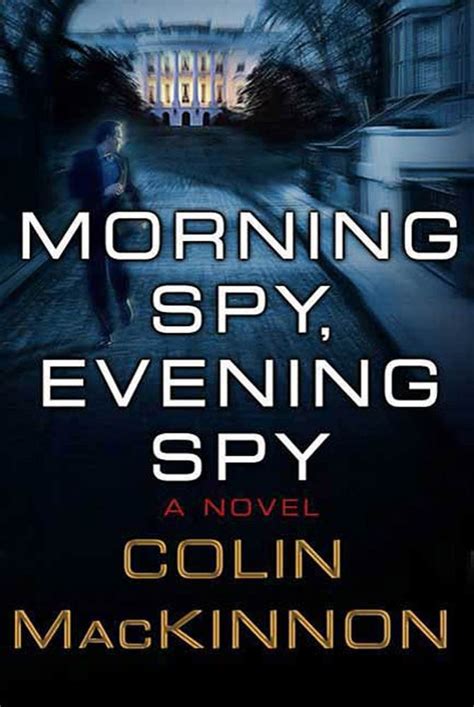 Morning Spy Evening Spy Kindle Editon