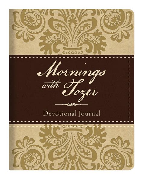 Mornings with Tozer Devotional Journal Reader