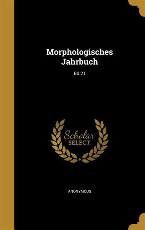 Morphologisches Jahrbuch... Kindle Editon