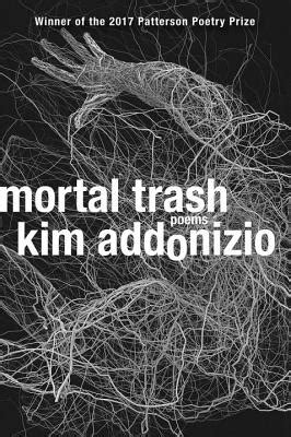 Mortal Trash Poems Reader