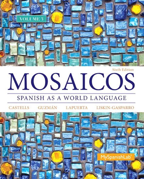Mosaicos: Spanish as a World Language 6th edition pdf Ebook Ebook Doc