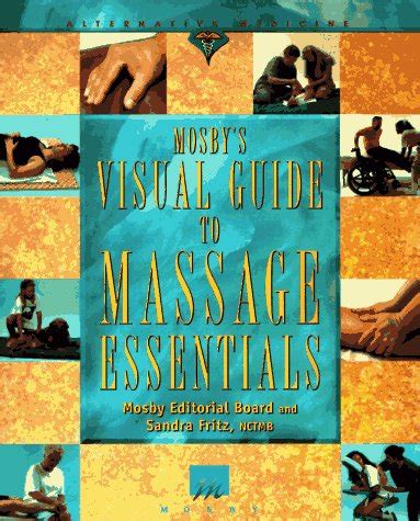 Mosby's Visual Guide to Massage Essentials Spiral Edition Kindle Editon