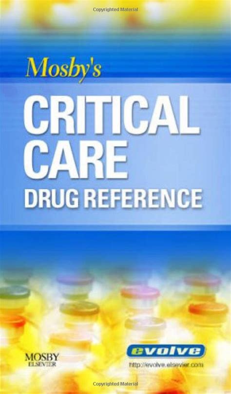 Mosby s Critical Care Drug Reference 1e Doc