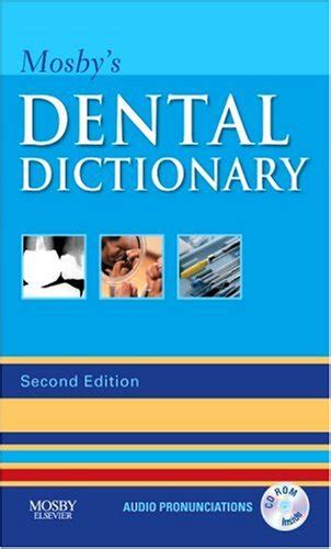 Mosby s Dental Dictionary 2e Reader