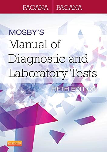 Mosby s Manual of Diagnostic and Laboratory Tests PDF