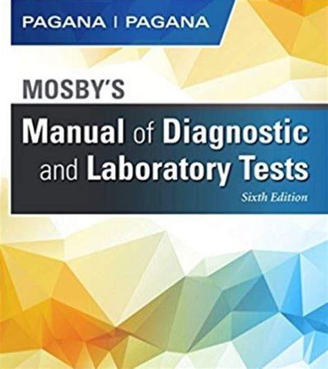 Mosby s Manual of Diagnostic and Laboratory Tests 6e Kindle Editon