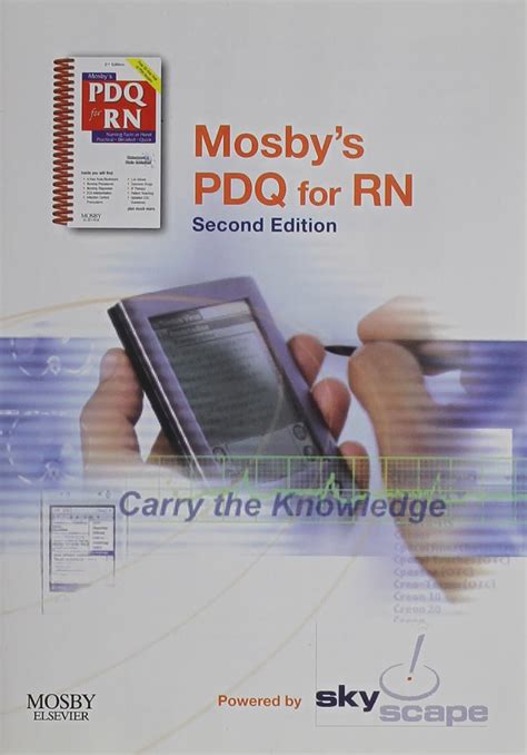 Mosby s PDQ for RN CD-ROM PDA Software Mobile Desktop Bundle Practical Detailed Quick 2e Reader
