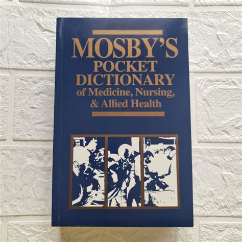 Mosby s Pocket Dictionary of Medicine Nursing and Allied Health Doc