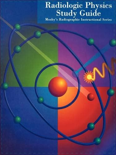 Mosby s Radiographic Instructional Series Radiologic Physics CD-ROM Set 1e Reader