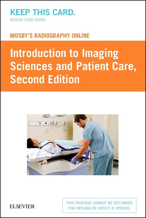 Mosby s Radiography Online Introduction to Imaging Sciences and Patient Care Access Code 2e PDF