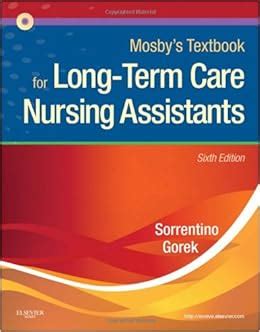 Mosby s Textbook for Long-Term Care Assistants Text and Mosby s Nursing Assistant Video Skills Student Online Version 40 Access Code Package 6e PDF