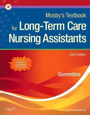 Mosby s Textbook for Long-Term Care Nursing Assistants Text and Mosby s Nursing Assistant Video Skills Student Version DVD 40 Package 6e Epub