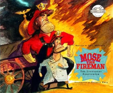 Mose the Fireman Rabbit Ears a Classic Tale
