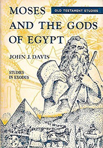 Moses and the Gods of Egypt Studies in Exodus PDF