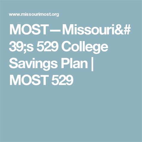 Most 529 Missouri: A Comprehensive Guide to Saving for College in Missouri